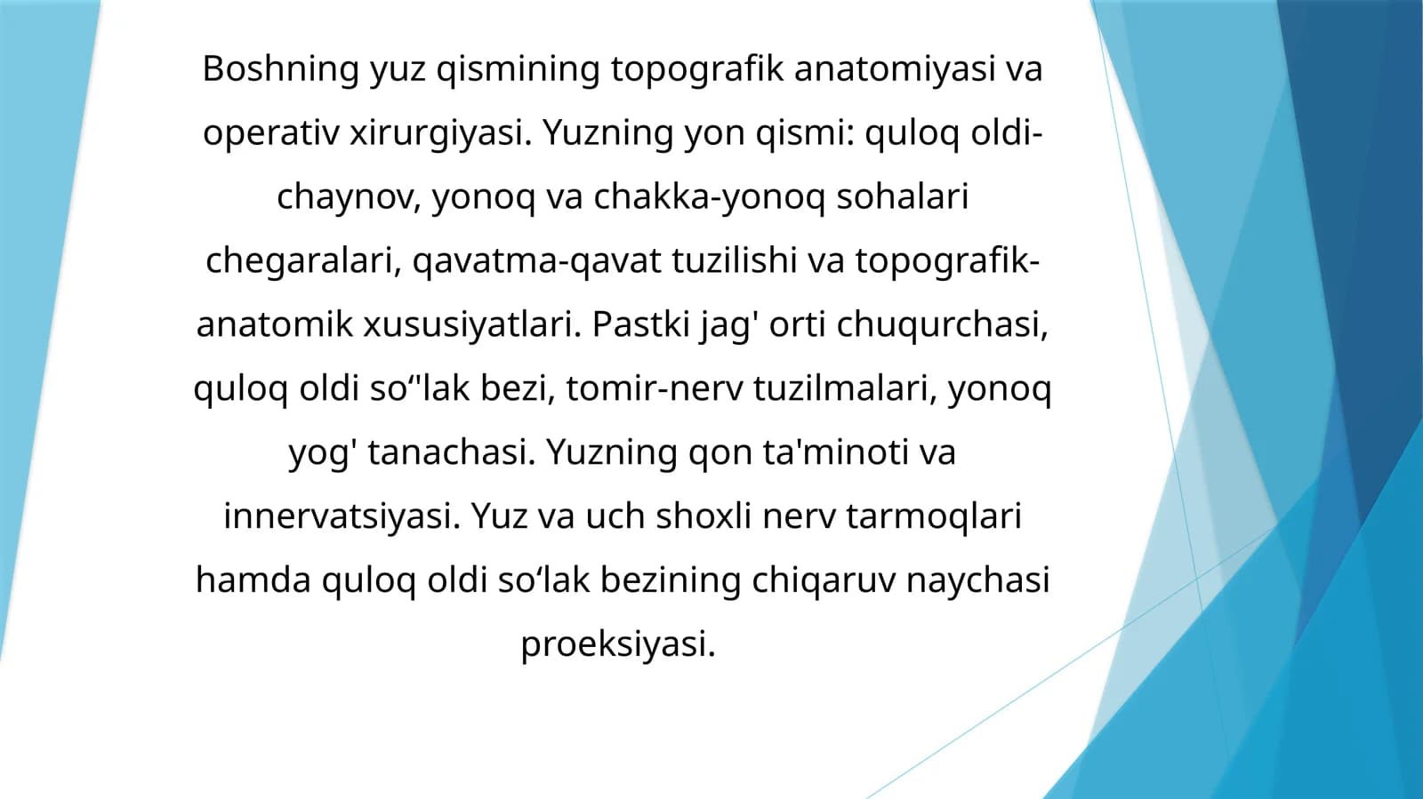 Yuzning yon qismining topografika anatomiyasi va operativ xirurgiyasi
