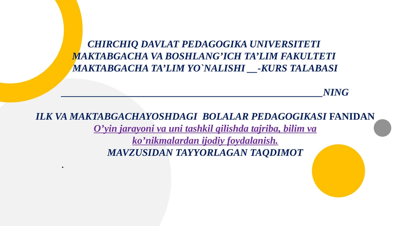 O’yin tushunchasi va uning ahamiyati