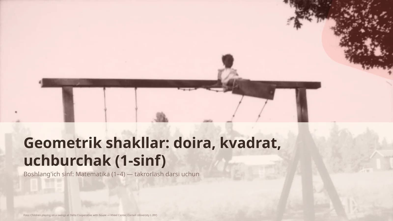 Geometrik shakllar: doira, kvadrat, uchburchak (1-sinf)