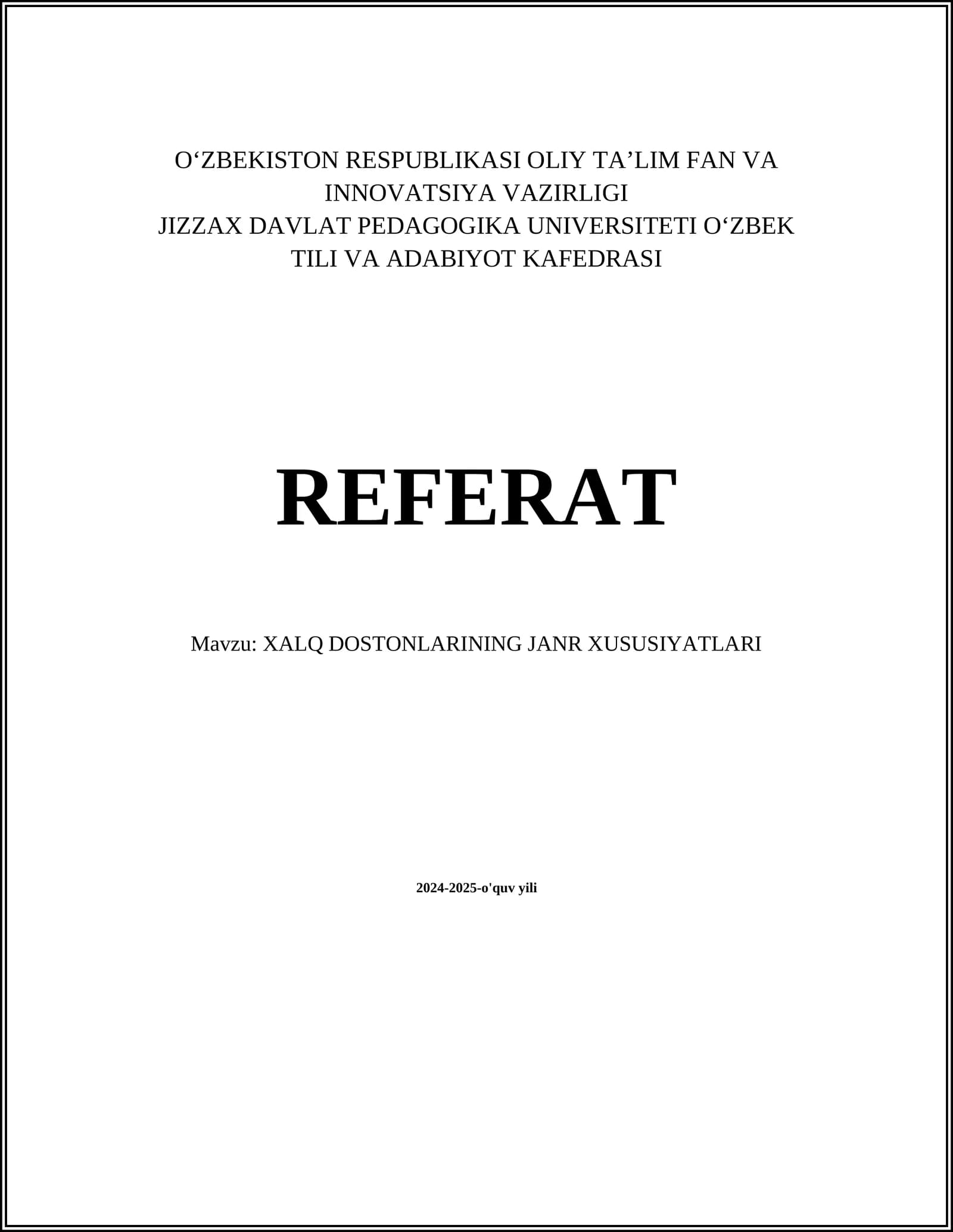 XALQ DOSTONLARINING JANR XUSUSIYATLARI