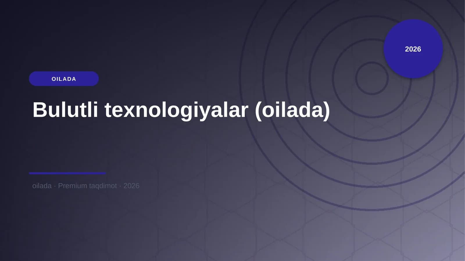 Bulutli texnologiyalar (oilada)