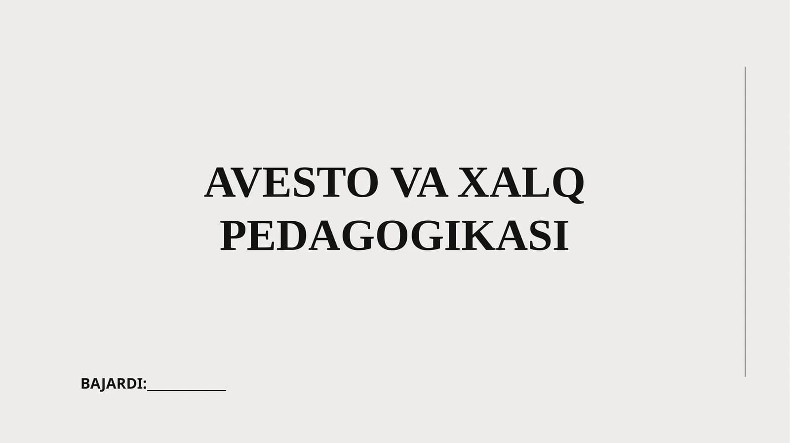 Avesto va Xalq Pedagogikasi
