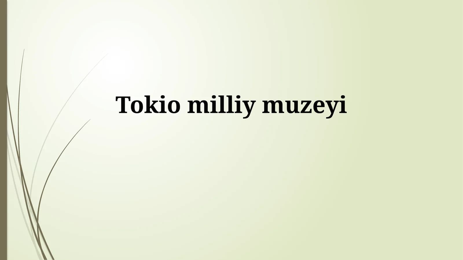 Tokiomilliymuzeyi