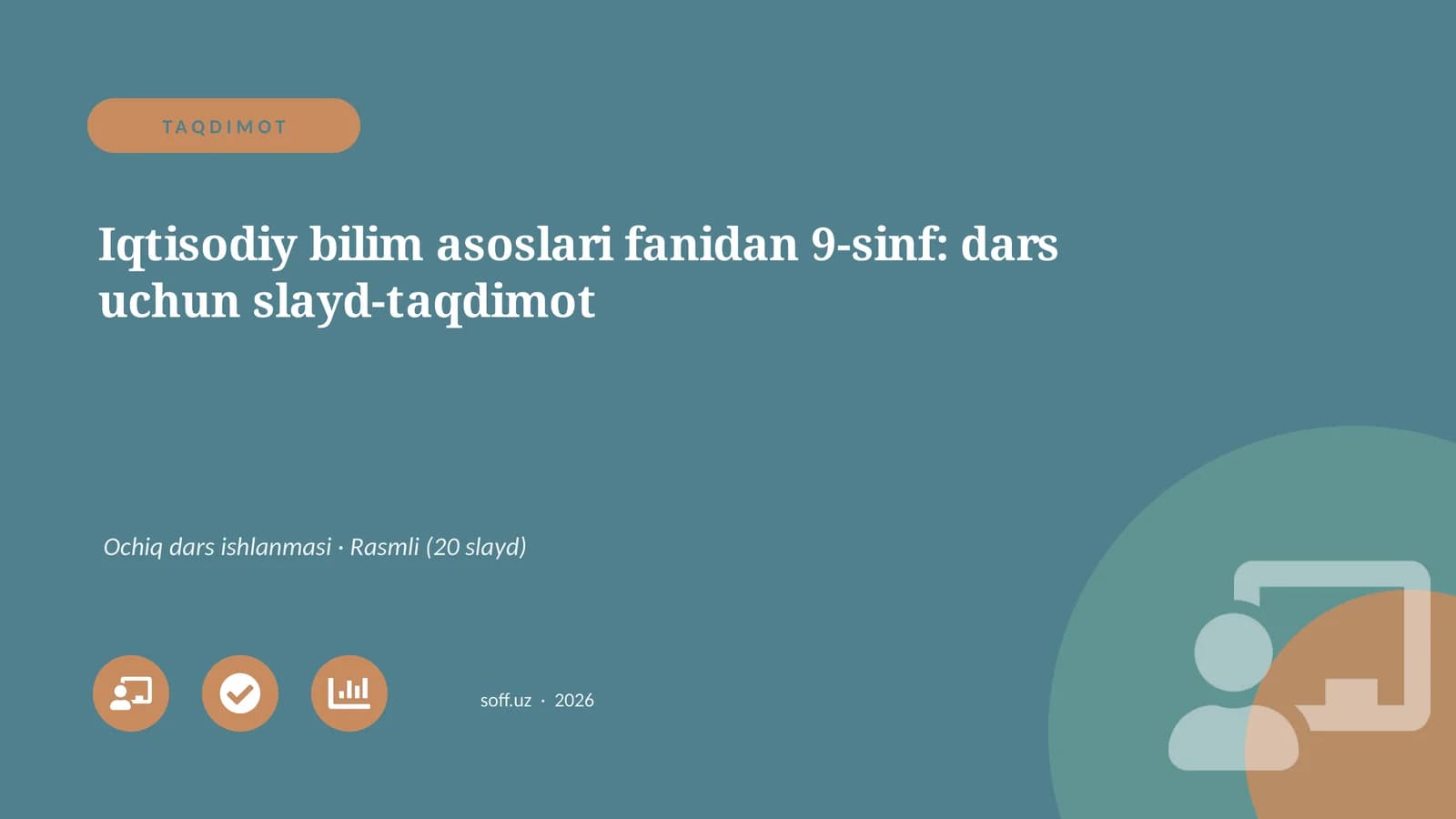 Iqtisodiy bilim asoslari fanidan 9-sinf: dars uchun slayd-taqdimot