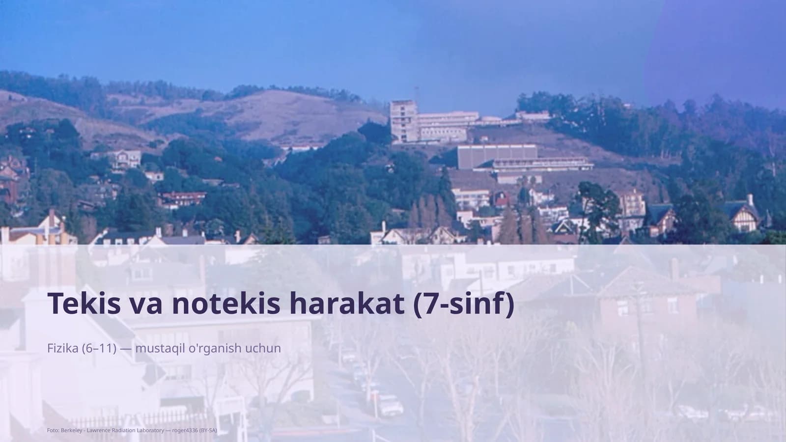 Tekis va notekis harakat (7-sinf)