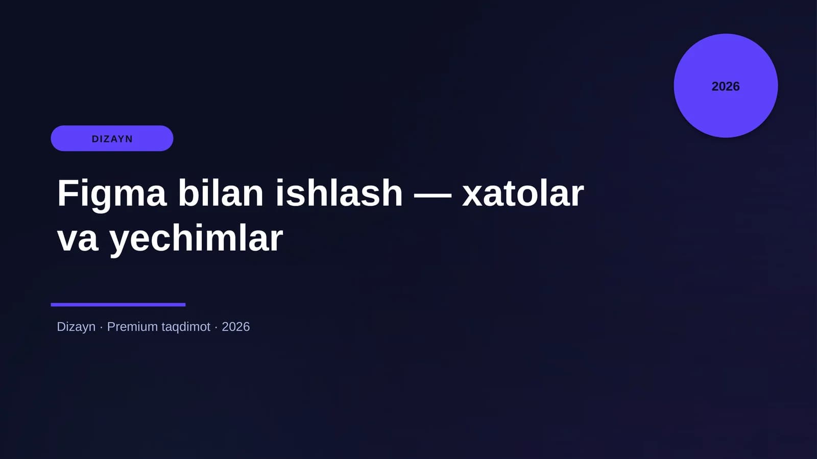 Figma bilan ishlash — xatolar va yechimlar