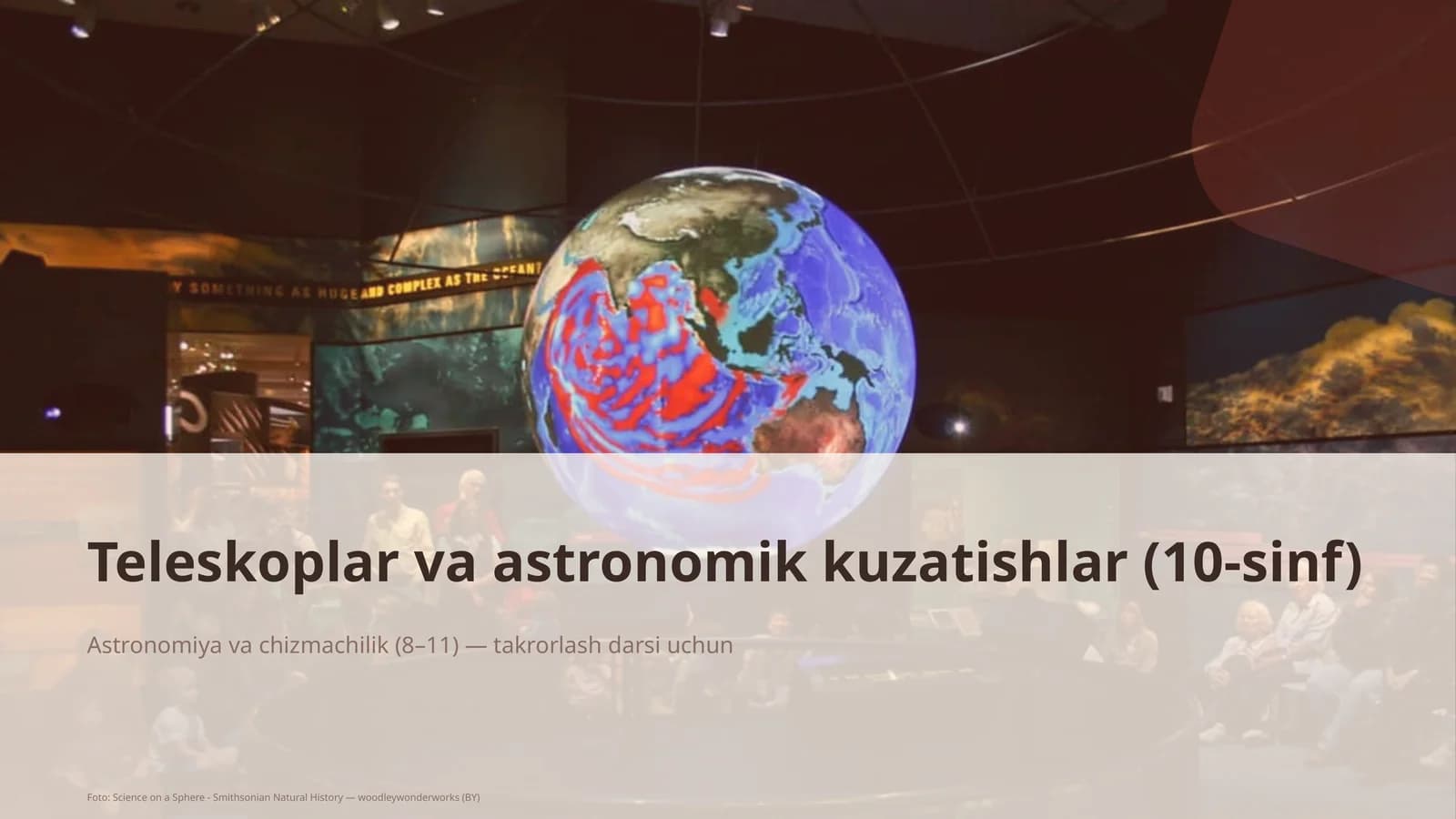 Teleskoplar va astronomik kuzatishlar (10-sinf)