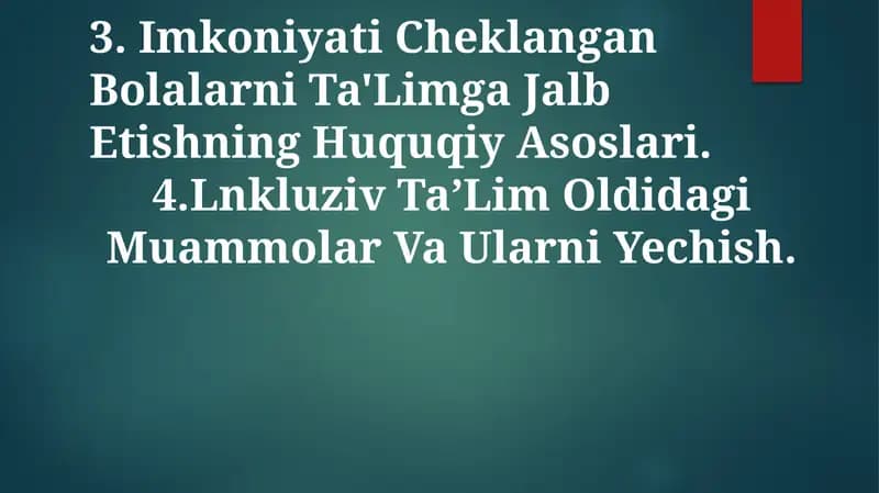 Imkoniyati Cheklangan Bolalarni Ta'Limga Jalb Etishning Huquqiy Asoslari