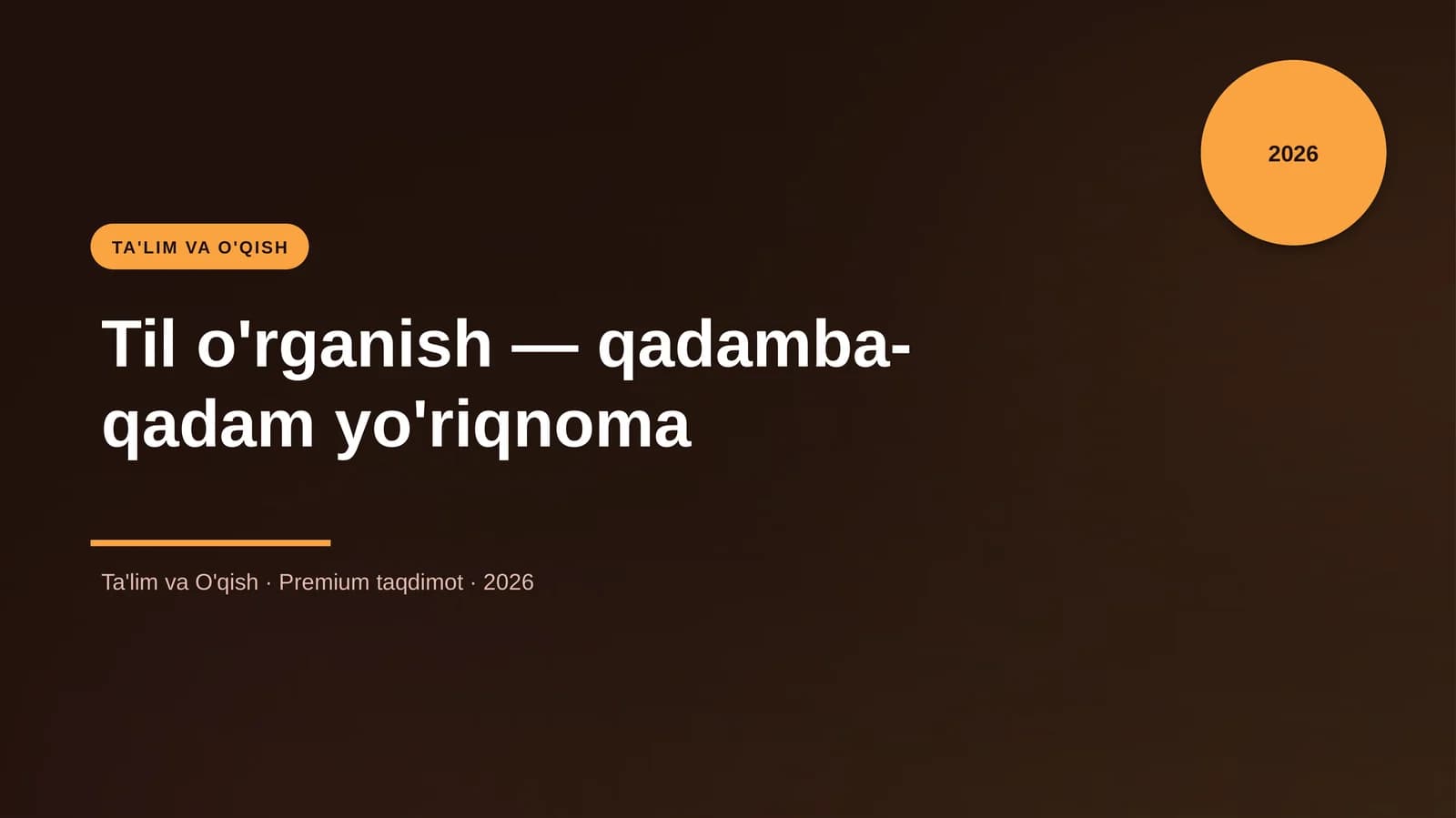 Til o'rganish — qadamba-qadam yo'riqnoma