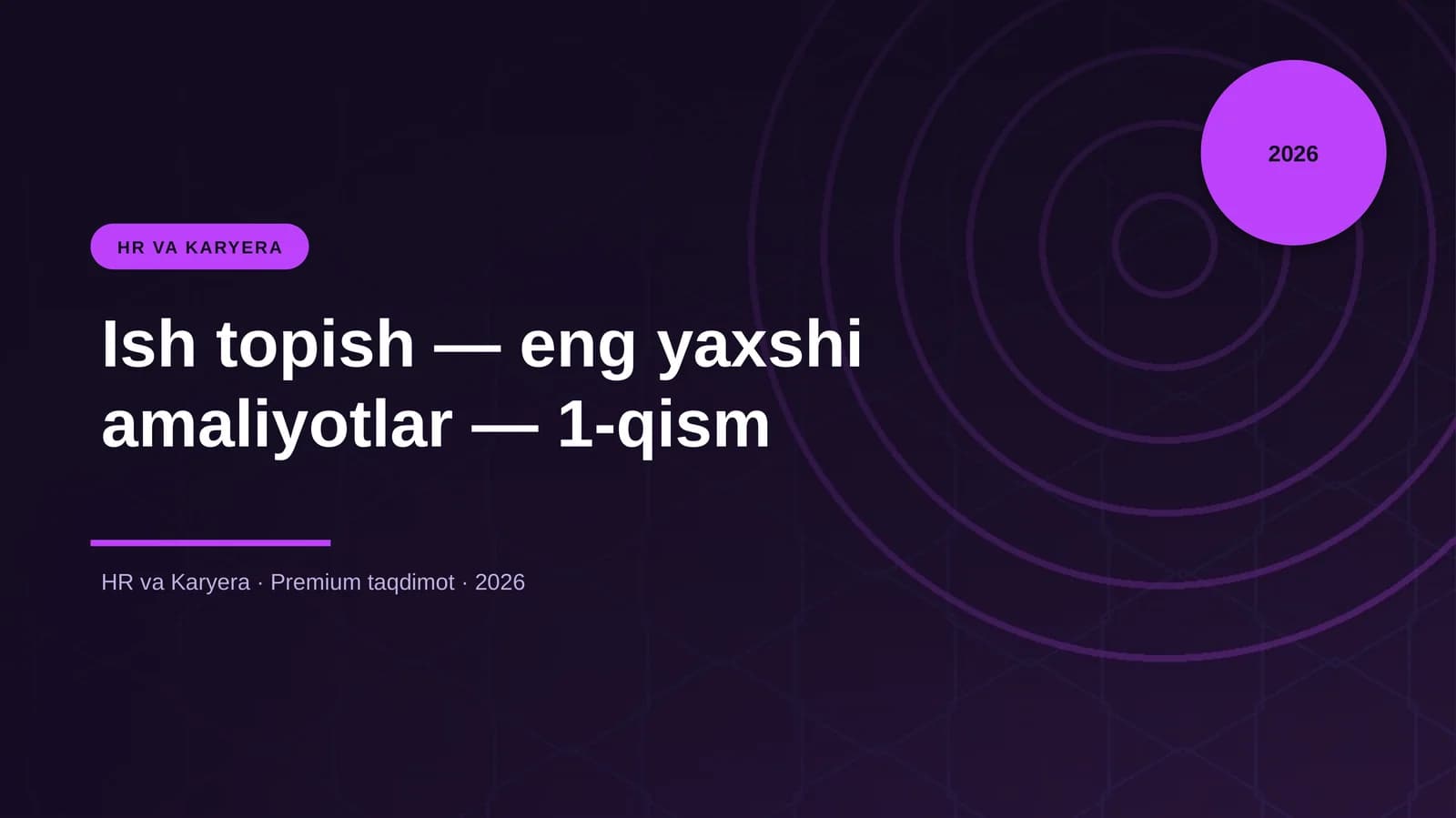 Ish topish — eng yaxshi amaliyotlar — 1-qism