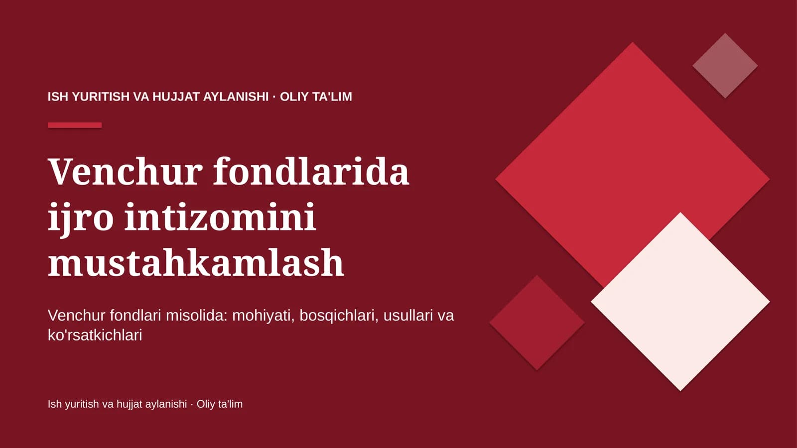 venchur fondlarida ijro intizomini mustahkamlash 6741