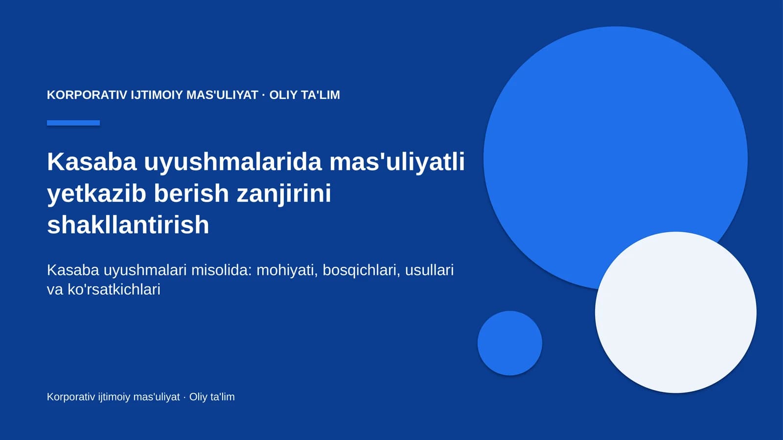 Kasaba uyushmalarida mas'uliyatli yetkazib berish zanjirini shakllantirish