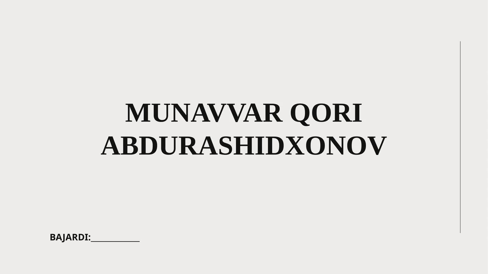 MUNAVVAR QORI ABDURASHIDXONOV