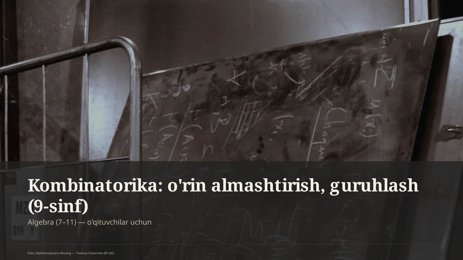 Kombinatorika: o'rin almashtirish, guruhlash (9-sinf)