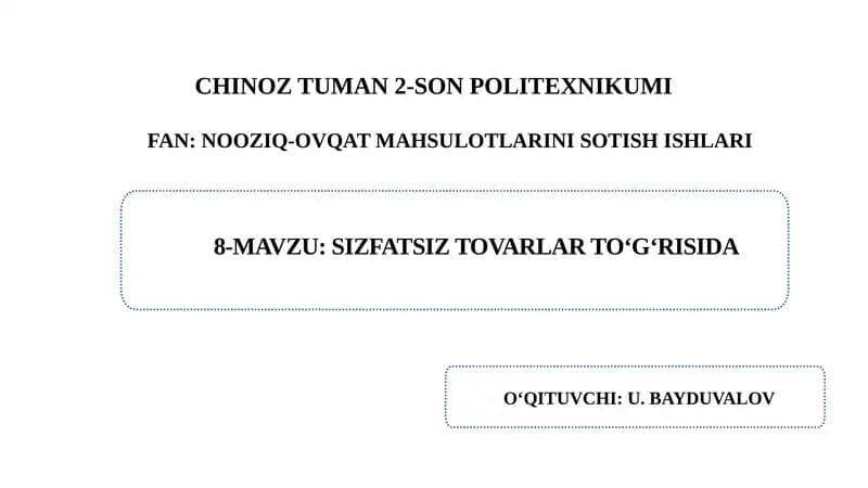 Sifatsiz tovarlar to‘g‘risida
