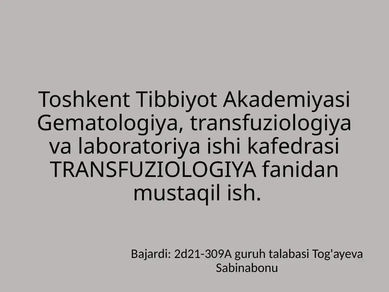Transfuziologiya fanidan mustaqilish