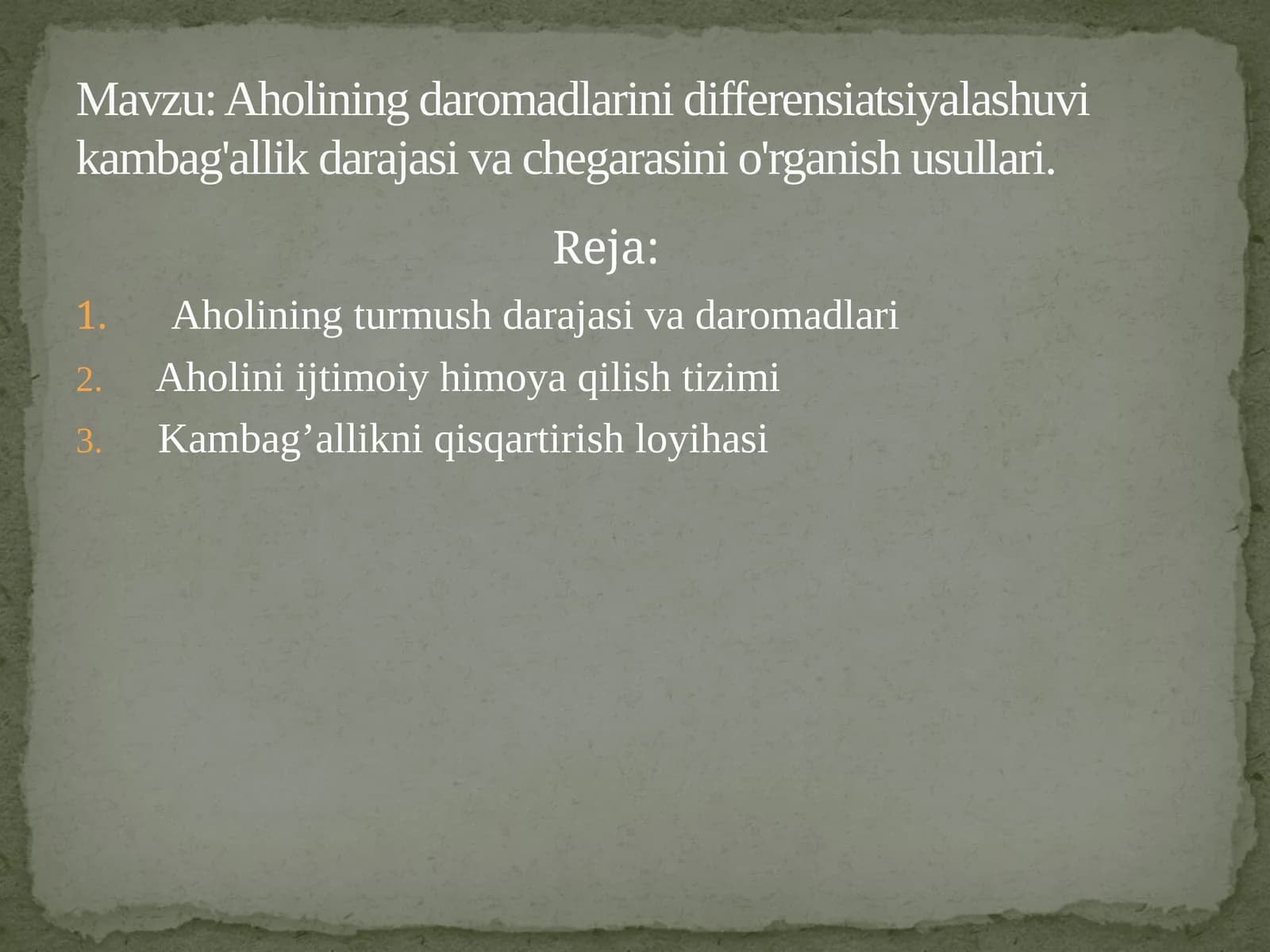 Aholining daromadlarini differensiatsiyalashuvi kambag'allik darajasi va chegarasini o'rganish usullari.