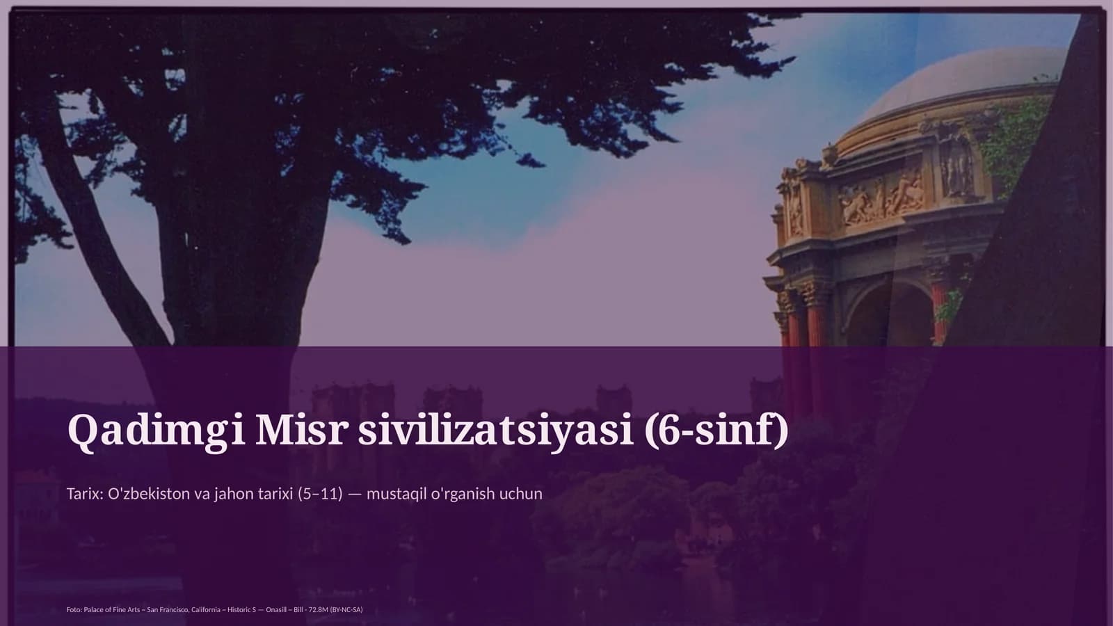 Qadimgi Misr sivilizatsiyasi (6-sinf)
