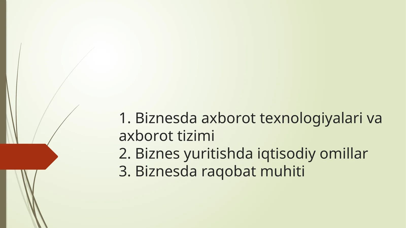 Biznesda axborot texnologiyalari va axborot tizimi