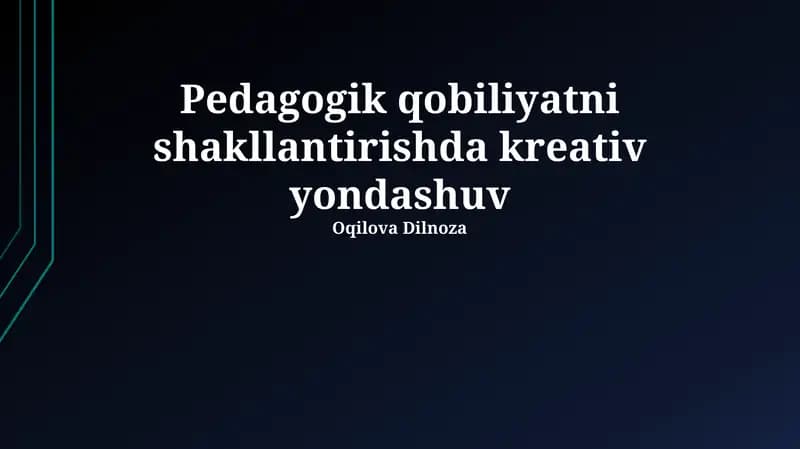 Pedagogik mahoratni rivojlantirishda kreativ yondashuv