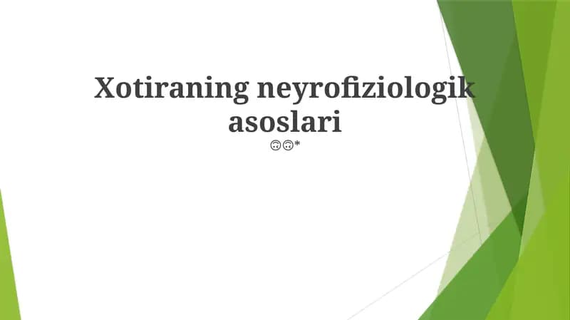 Xotiraning neyrofiziologik asoslari