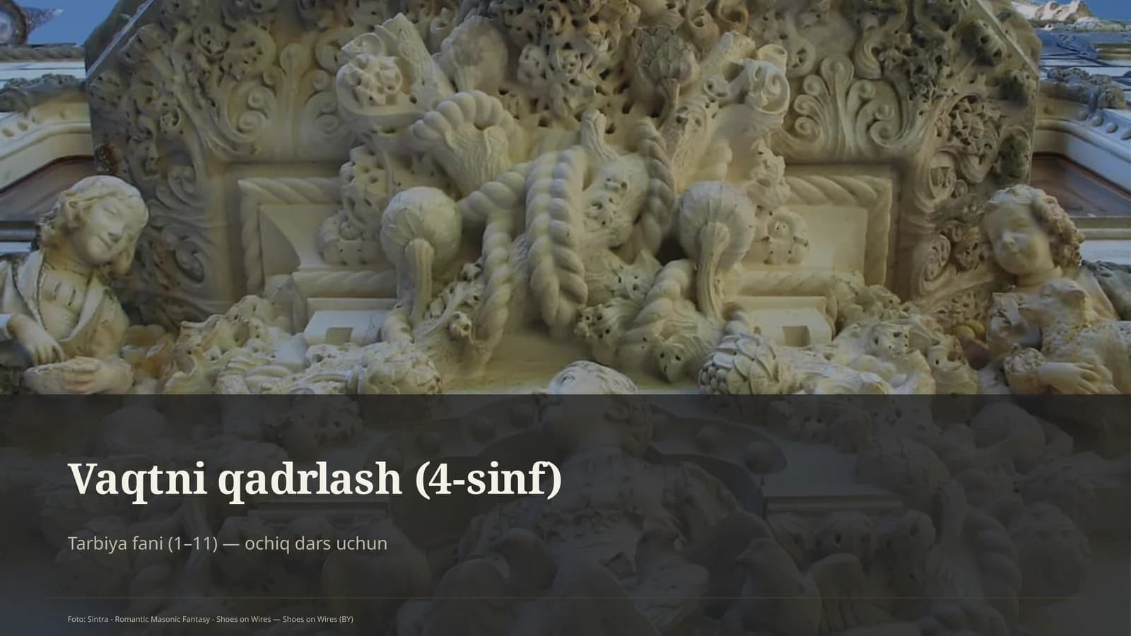 Vaqtni qadrlash (4-sinf)