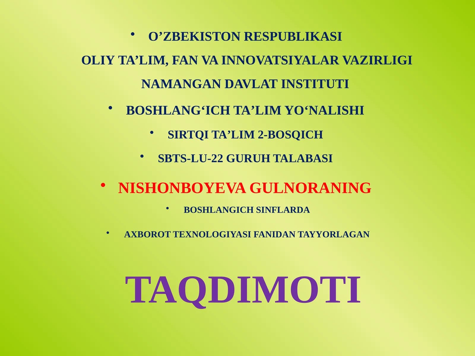 BOSHLANGICH SINFLARDA AXBOROT TEXNOLOGIYASI FANIDAN TAYYORLAGAN TAQDIMOTI