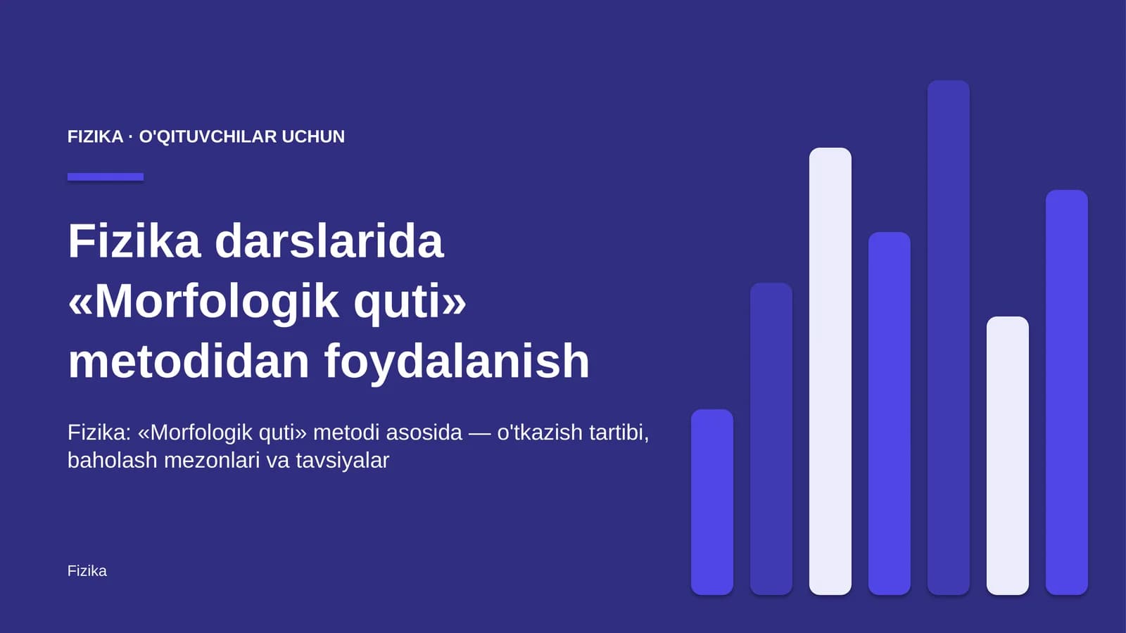 fizika darslarida morfologik quti metodidan foydalanish 9524