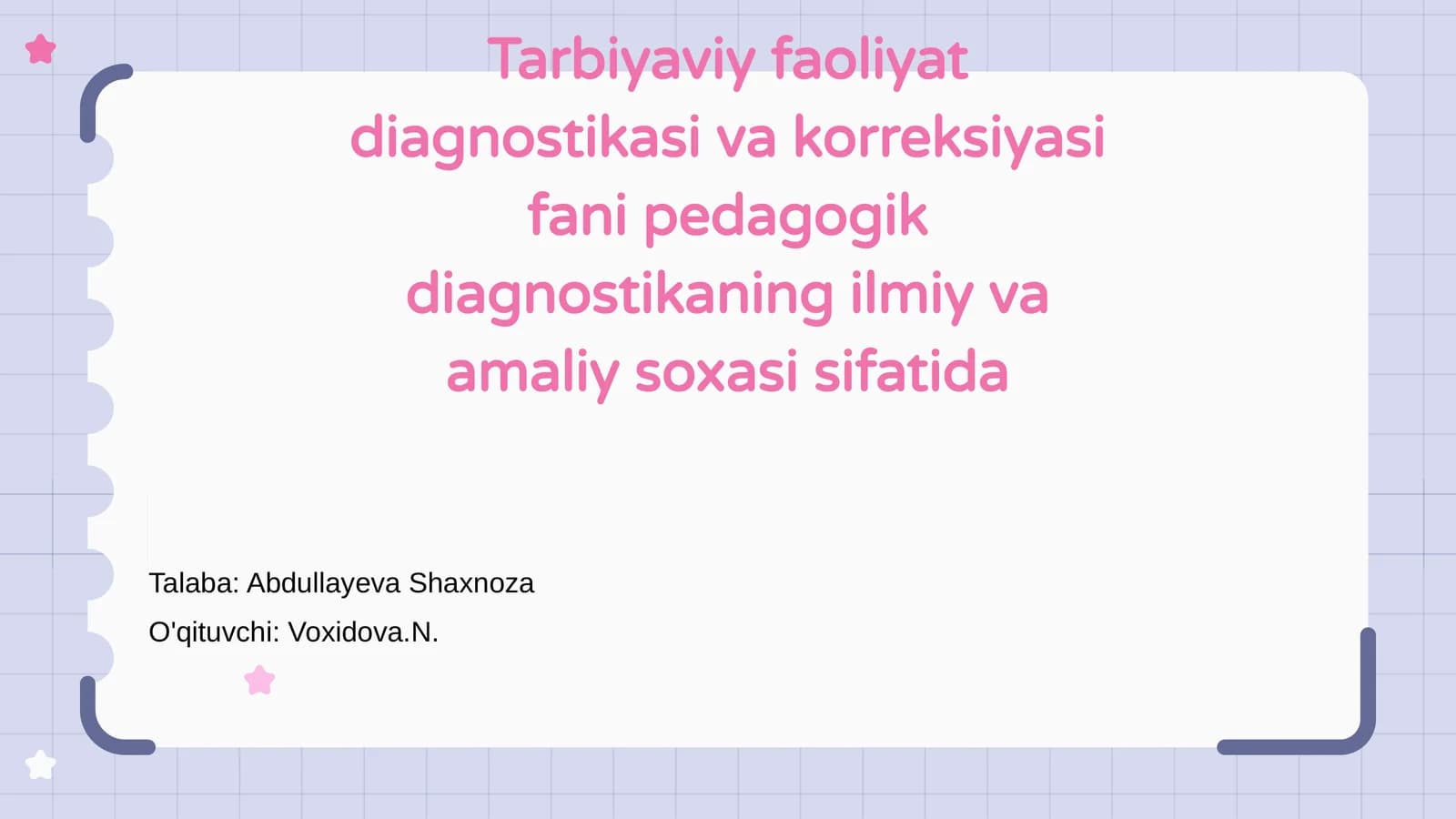 Tarbiyaviy faoliyat diagnostikasi va korreksiyasi