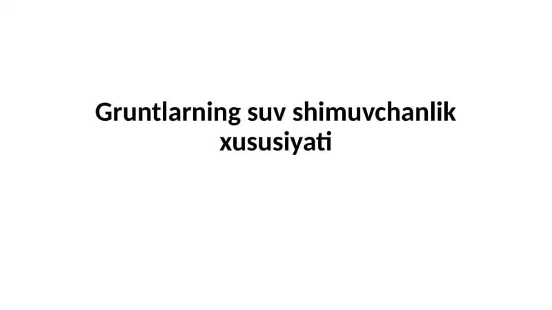 Gruntlarning suvshimuvchanlik xususiyati