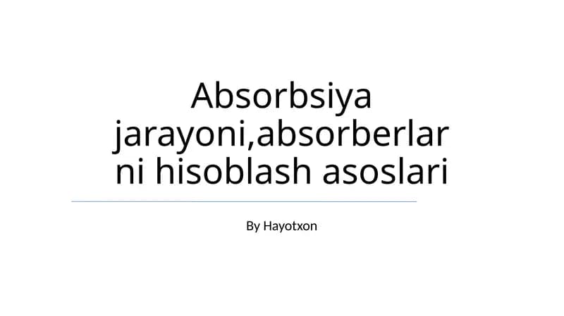 Absorbsiya jarayoni, absorberlarni hisoblash asoslari