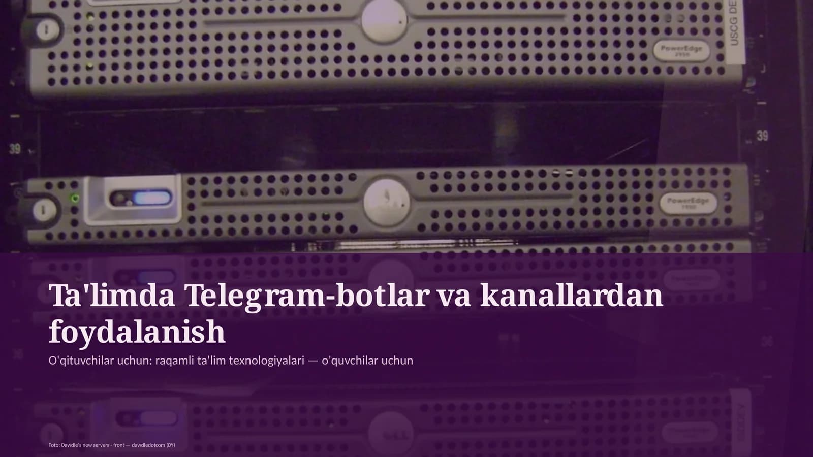 Ta'limda Telegram-botlar va kanallardan foydalanish