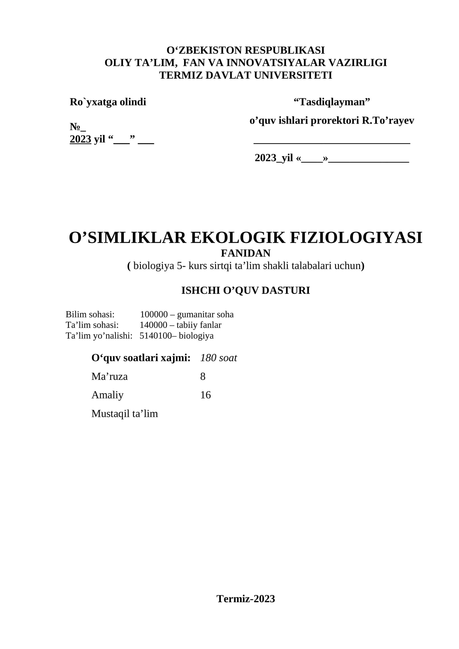 O’SIMLIKLAR EKOLOGIK FIZIOLOGIYASI FANIdan