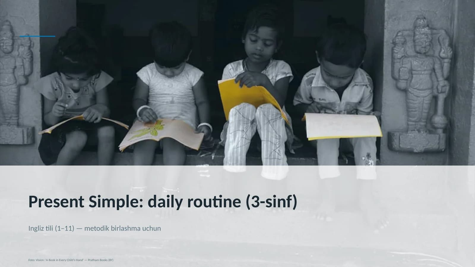 Present Simple: daily routine (3-sinf)