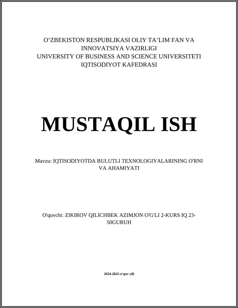 IQTISODIYOTDA BULUTLI TEXNOLOGIYALARINING O'RNI VA AHAMIYATI