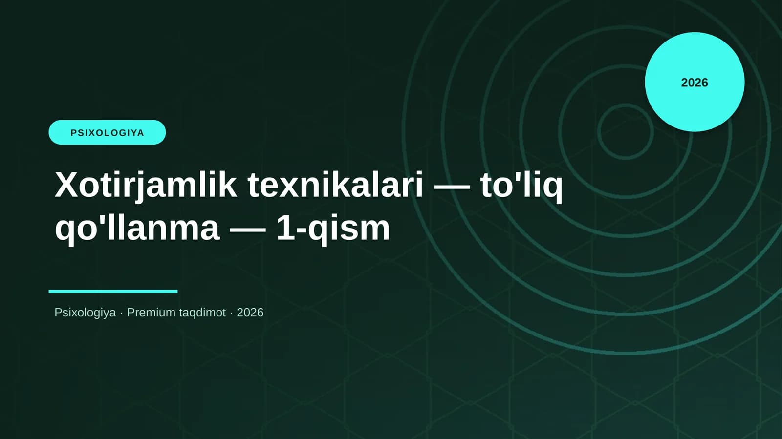 Xotirjamlik texnikalari — to'liq qo'llanma — 1-qism