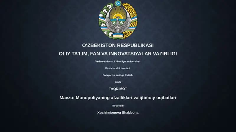 Monopoliyaning afzalliklari va ijtimoiy oqibatlari