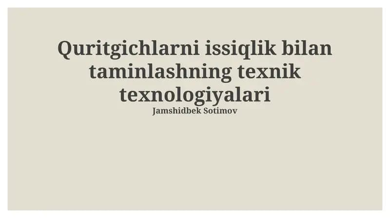 Issiqlik bilan taminlashning texnik texnologiyalari