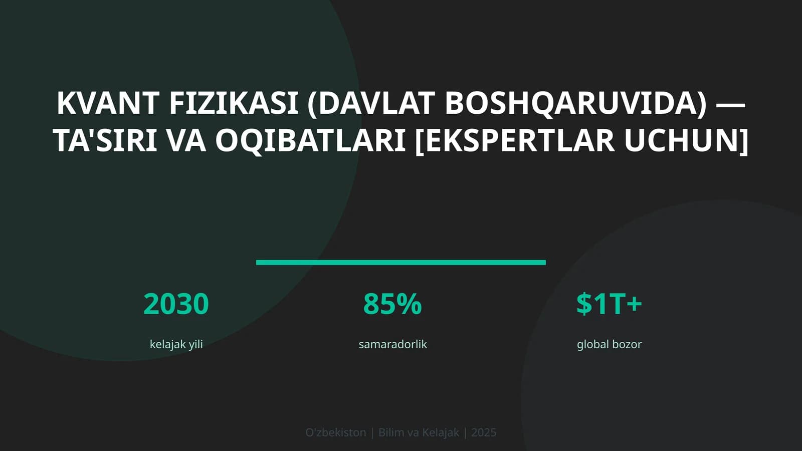 Kvant fizikasi (davlat boshqaruvida) — ta'siri va oqibatlari [ekspertlar uchun]