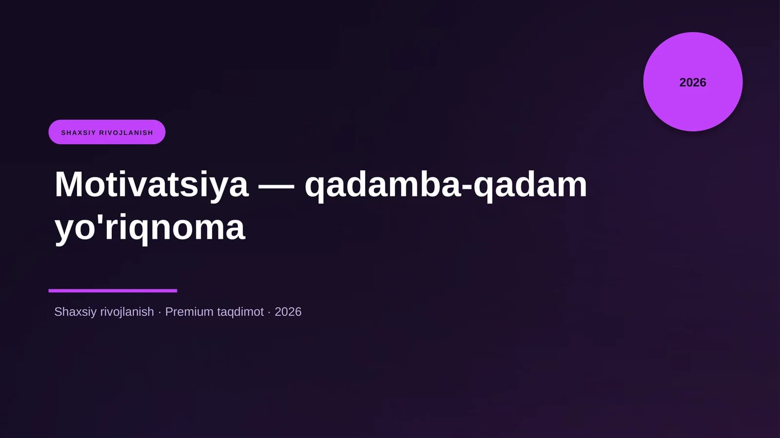 Motivatsiya — qadamba-qadam yo'riqnoma