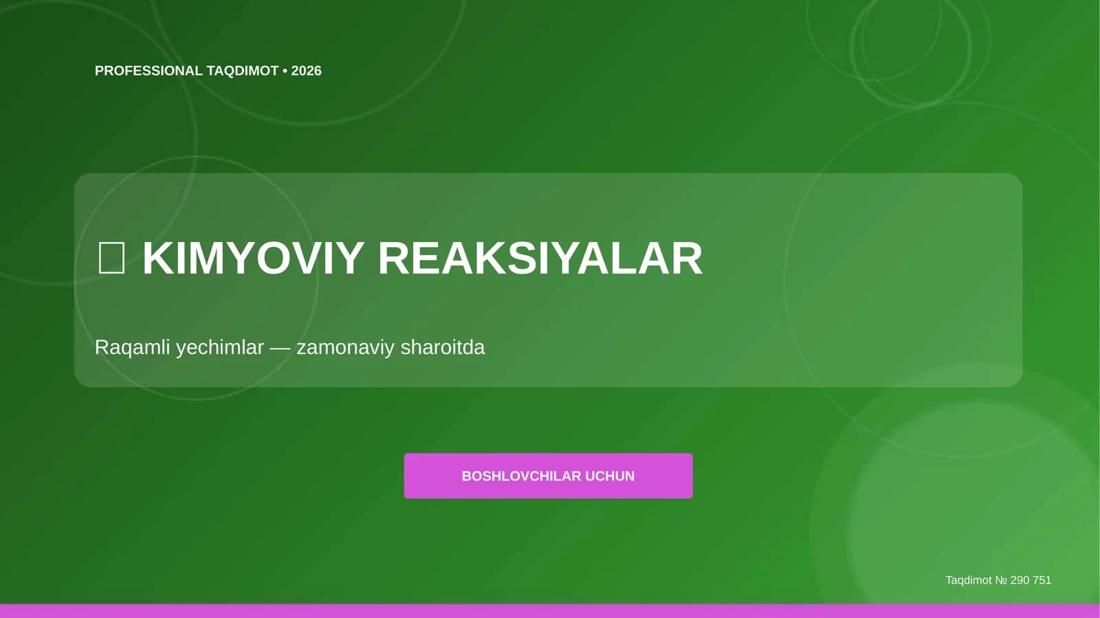 KIMYOVIY REAKSIYALAR Raqamli yechimlar