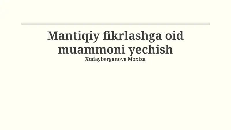 Mantiqiy fikrlashga oid muammoni yechish