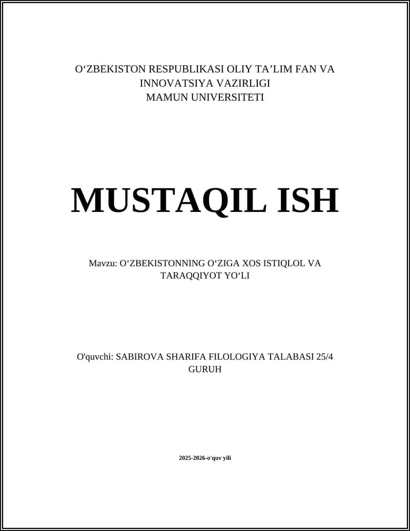 O‘ZBEKISTONNING O‘ZIGA XOS ISTIQLOL VA TARAQQIYOT YO‘LI