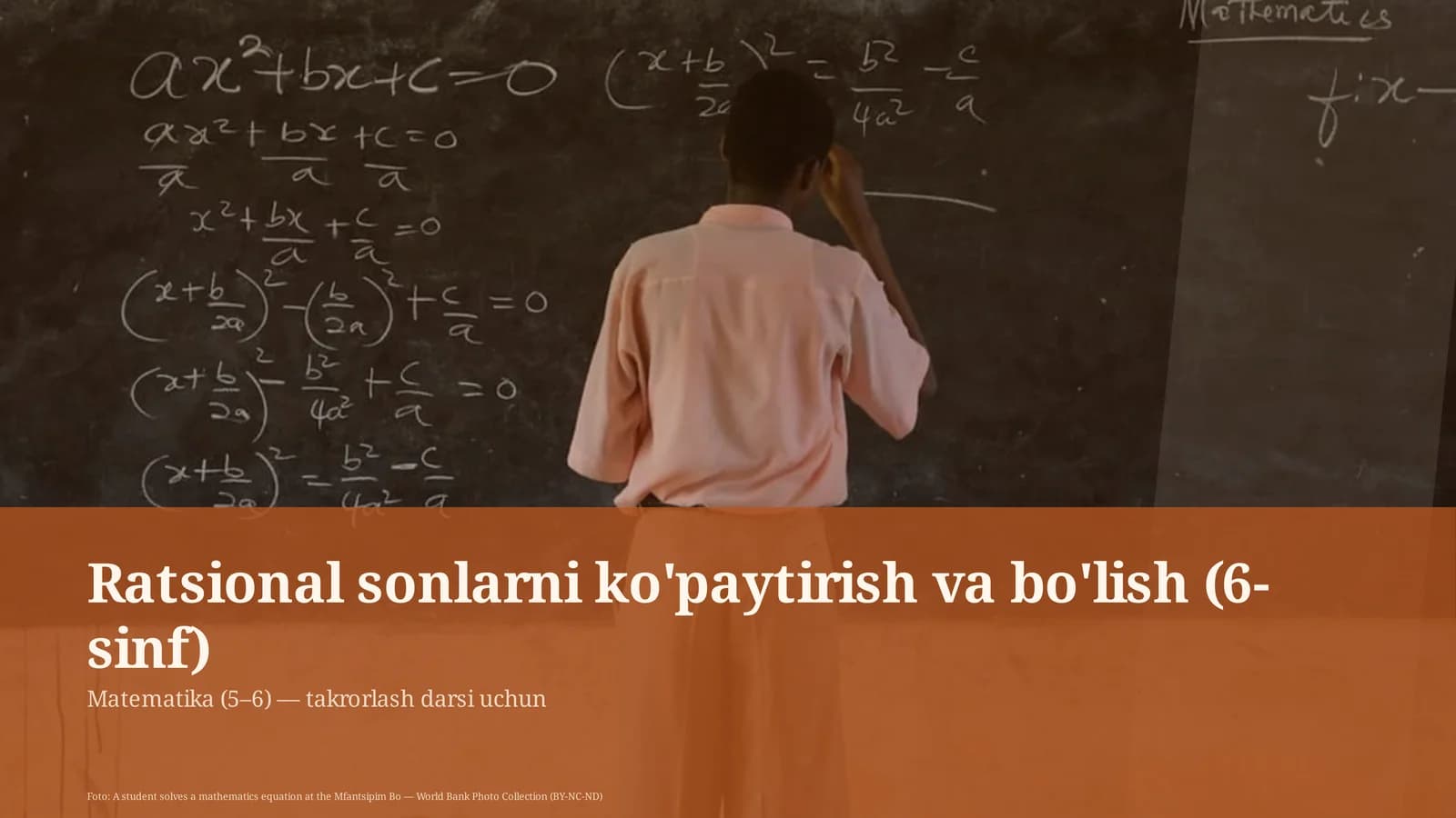 Ratsional sonlarni ko'paytirish va bo'lish (6-sinf)