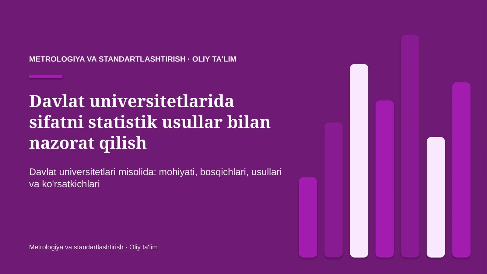davlat universitetlarida sifatni statistik usullar bilan nazorat qilish 5198