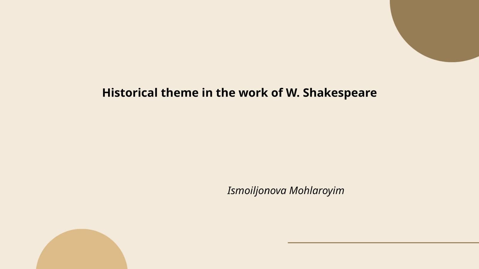 Historical theme in the work of W. Shakespeare