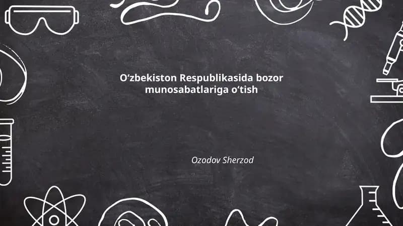 O‘zbekiston Respublikasida bozor munosabatlariga o‘tish