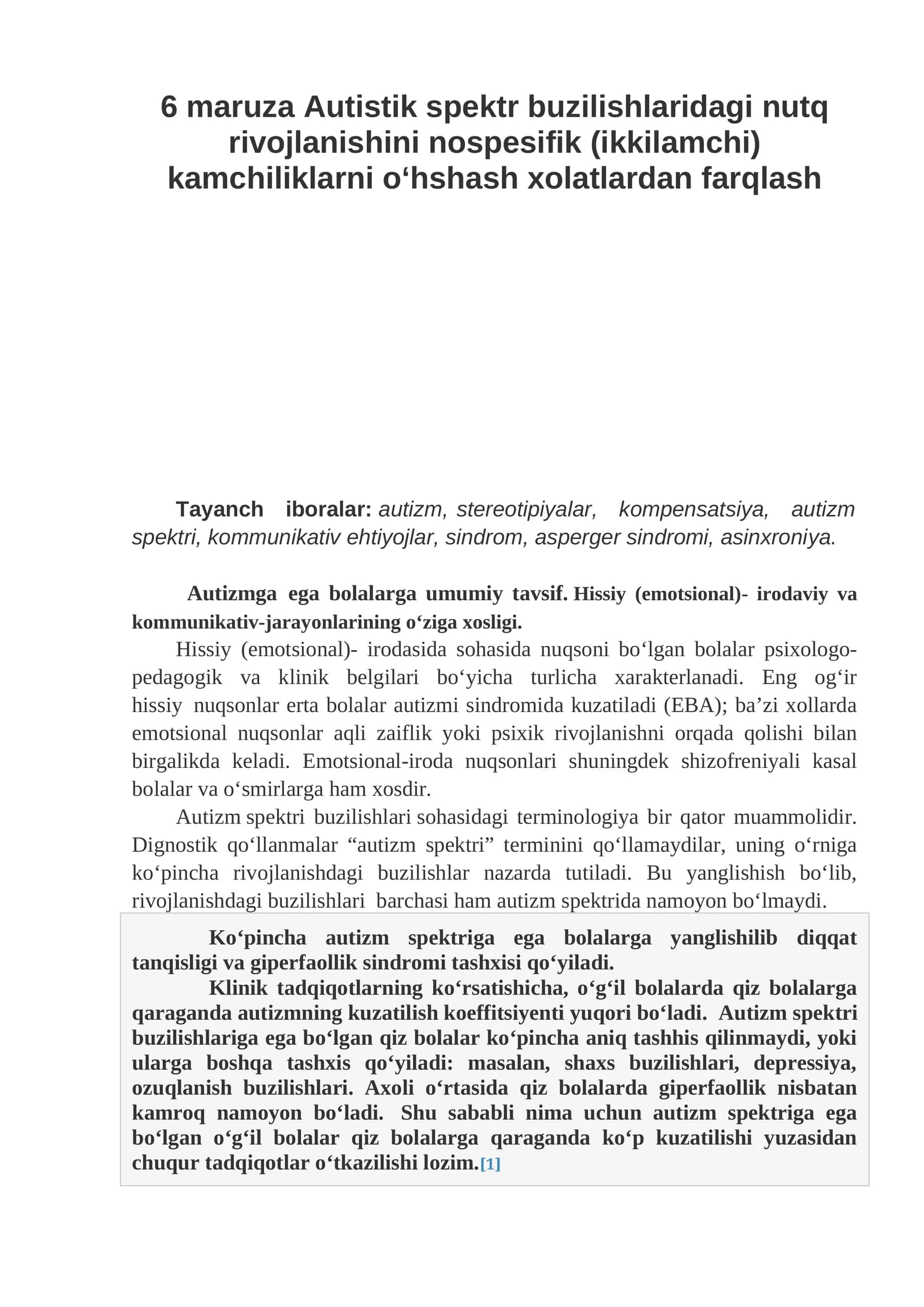 Autizmga ega bolalarga umumiy tavsif