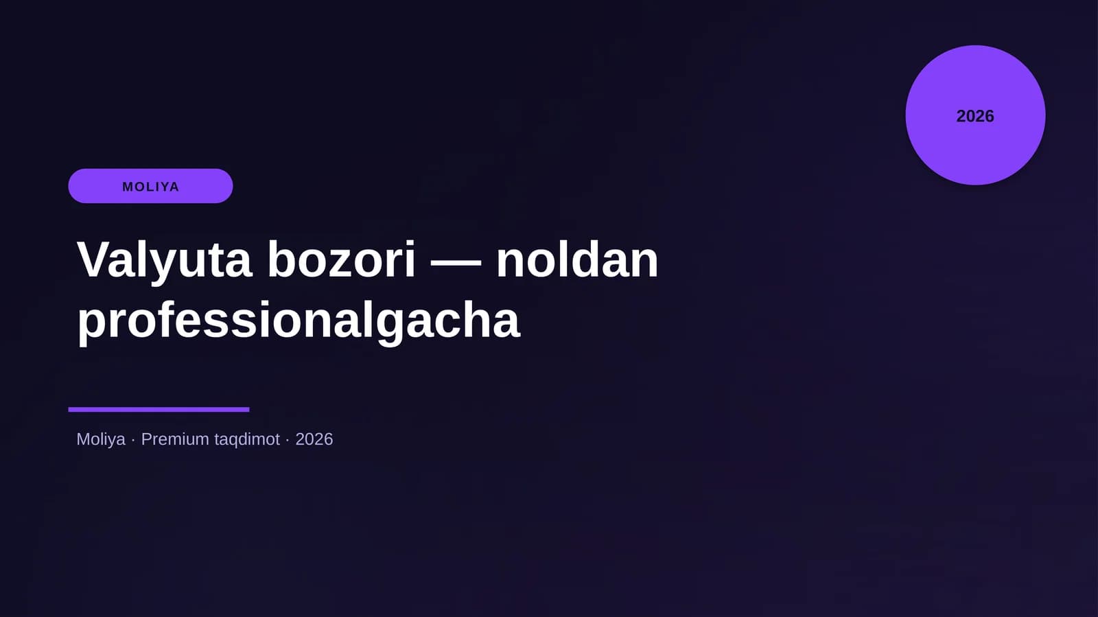 Valyuta bozori — noldan professionalgacha