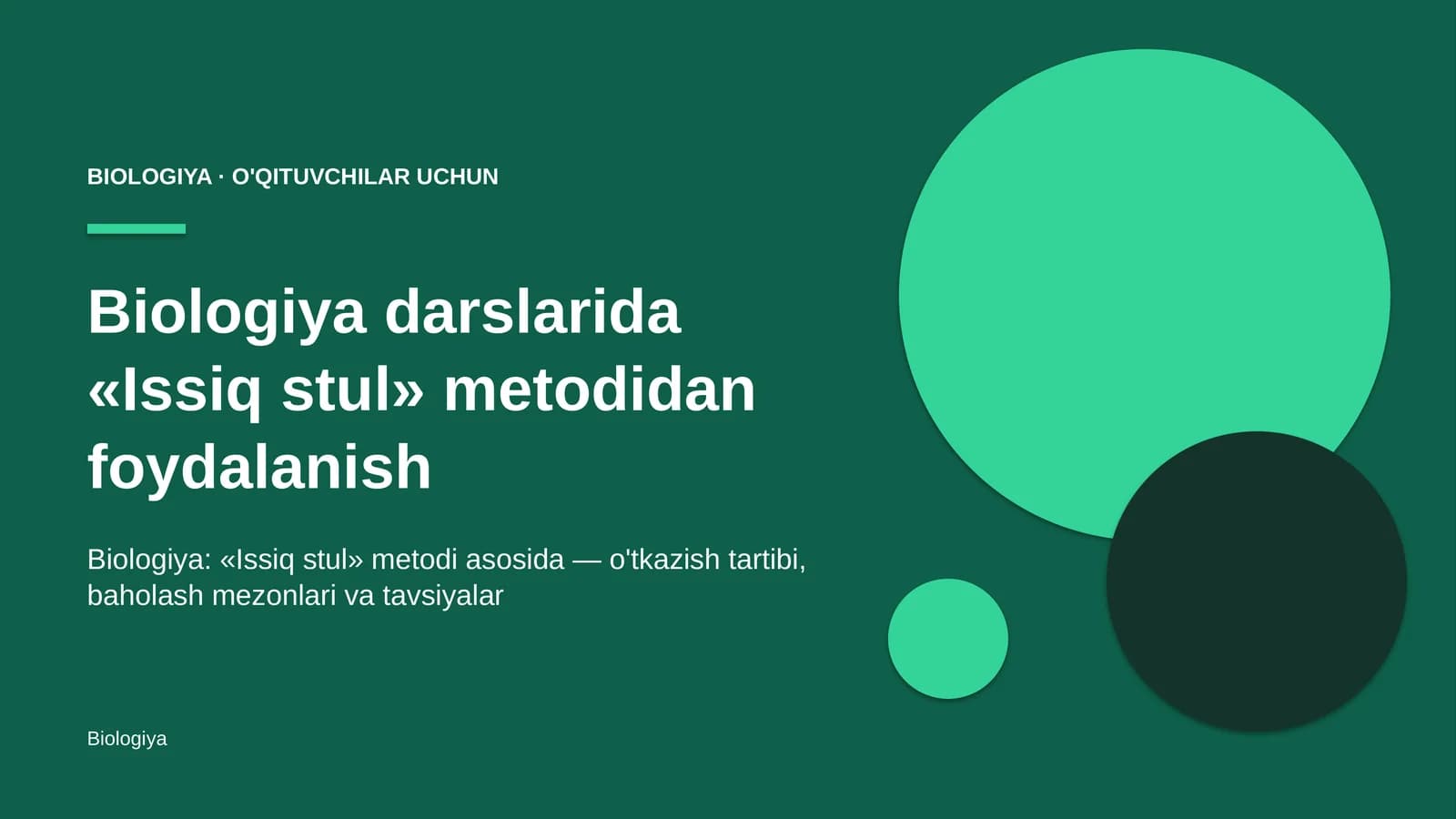 biologiya darslarida issiq stul metodidan foydalanish 8083